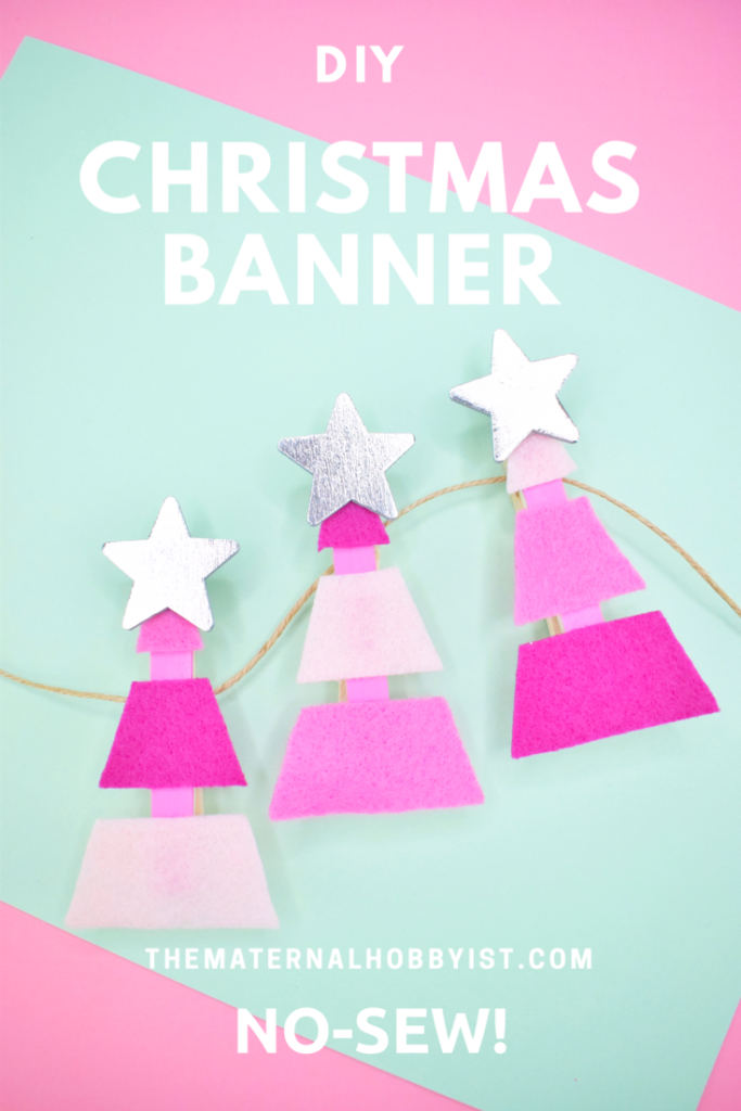 No Sew DIY Christmas Banner 